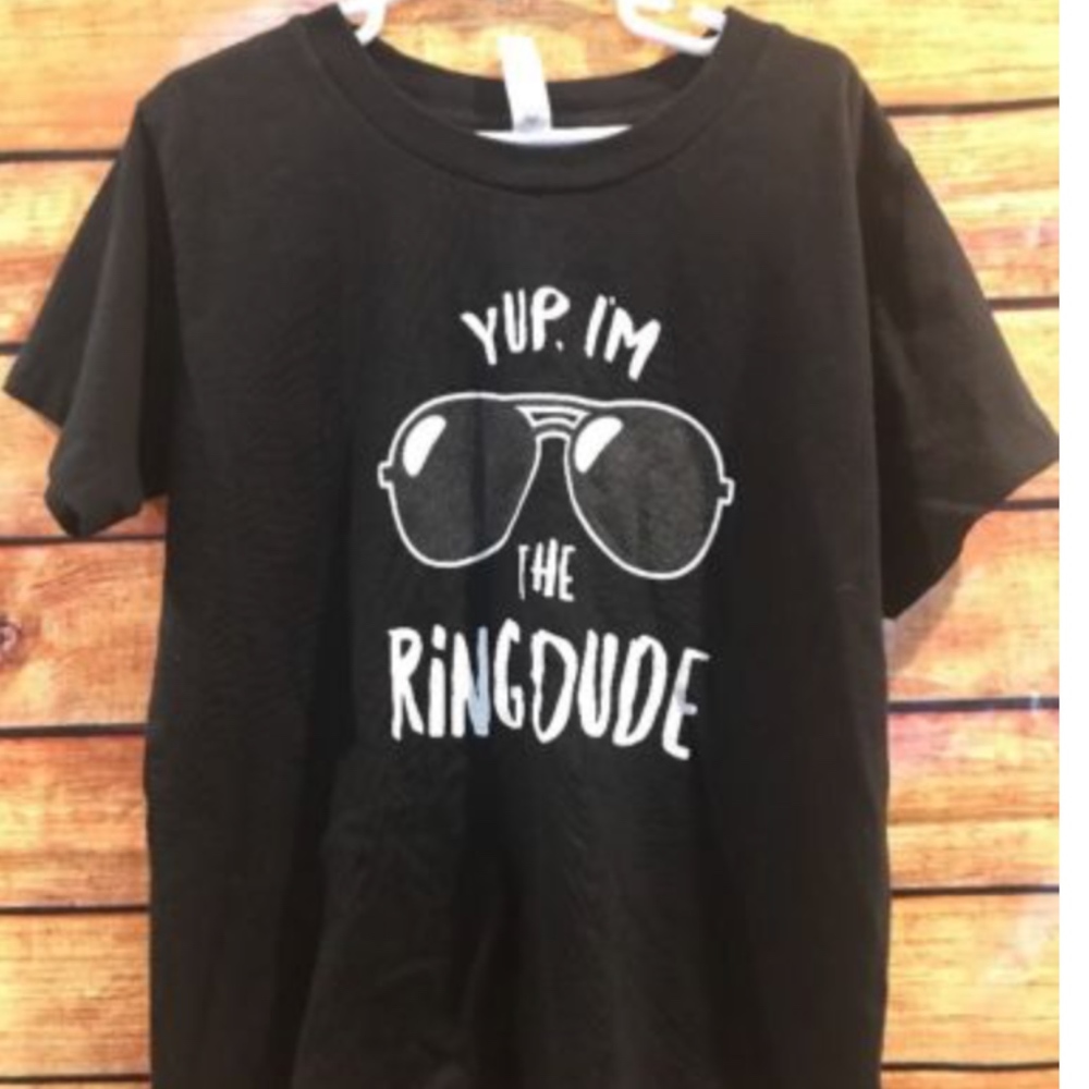 Boys Yup Im the Ring Dude T-Shirt